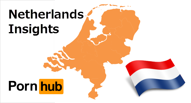 Pornhub & The Netherlands