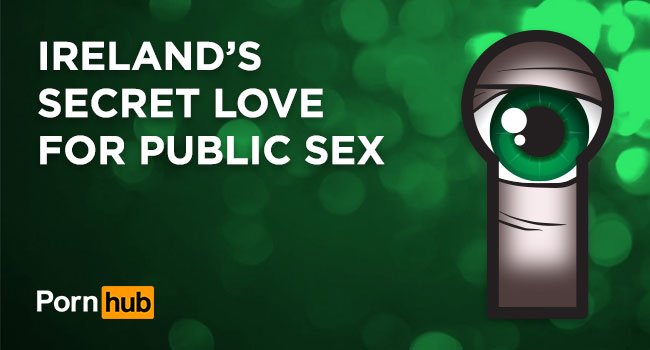 Ireland’s Secret Love for Public Sex