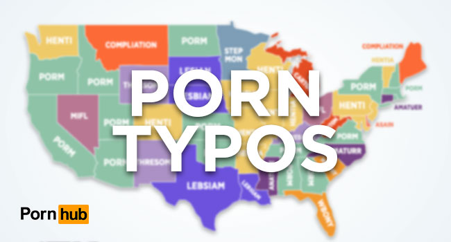 The Most Common Misspelled Porn Searches