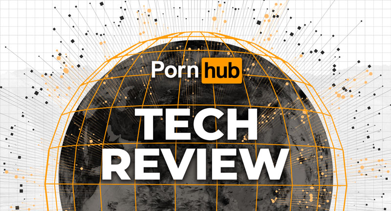 Ponhurb - The Pornhub Tech Review - Pornhub Insights